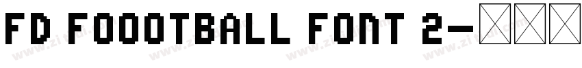 FD Foootball Font 2字体转换